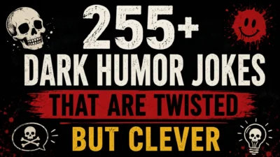 Dark humor jokes image with bold black, red, and yellow text, skull graphics, and a twisted but clever theme.