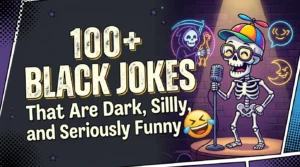 Colorful typography design featuring "100+ Black Jokes That Are Dark, Silly, and Seriously Funny" with laughing emojis.