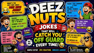 Funny Deez Nuts jokes poster featuring colorful comic text, playful characters, and humorous reaction illustrations.