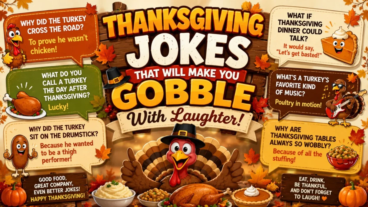 Funny Thanksgiving jokes poster with cartoon turkey, autumn leaves, festive food, and humorous holiday puns.