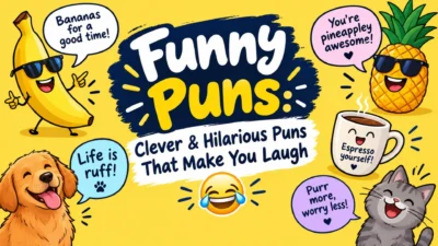 Funny puns with clever and hilarious wordplay, colorful cartoon characters, and playful jokes that make you laugh.